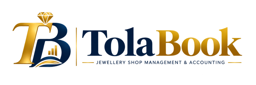 TolaBook — Jewellery Shop Management & Accounting